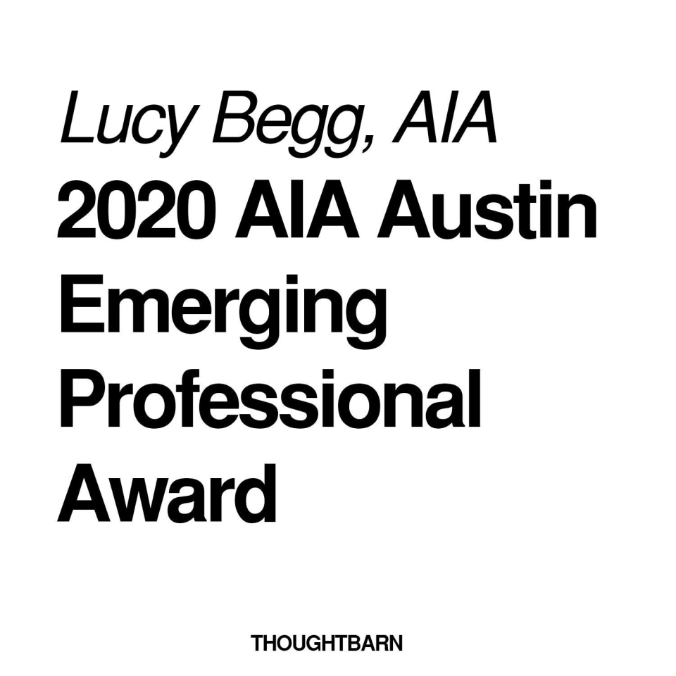 Lucy Begg _ 2020 Emerging Professional_ AIA Austin